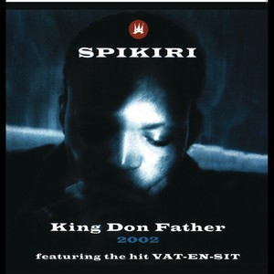 King Don Father 2002