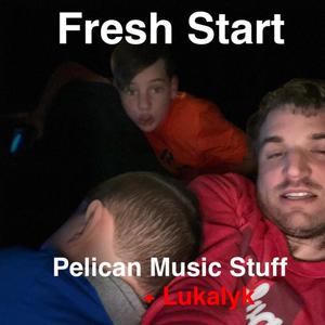Fresh Start