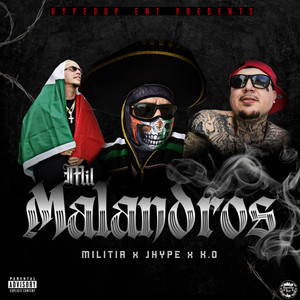Mil Malandros (Explicit)