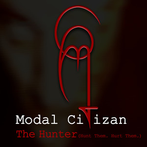 The Hunter (Hunt Them. Hurt Them.) [Explicit]