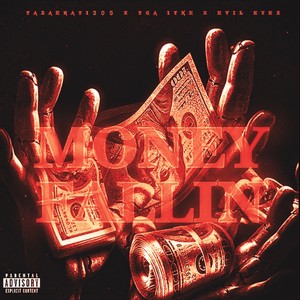 Money Fallin (Explicit)