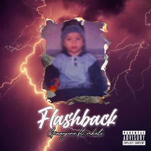 Flashback (feat. Mkeli) [Explicit]