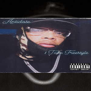 1 Take Freestyle (Explicit)
