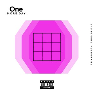 One More Day (Remix|Explicit)