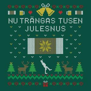 Nu trängas tusen julesnus