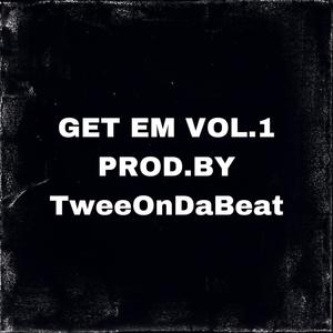 Get Em Vol.1 (Explicit)