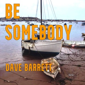 Be Somebody