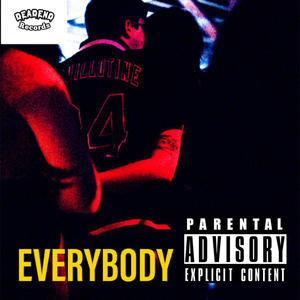 EVERYBODY (Explicit)