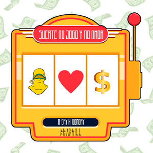 Suerte No Jogo y No Amor (Explicit)