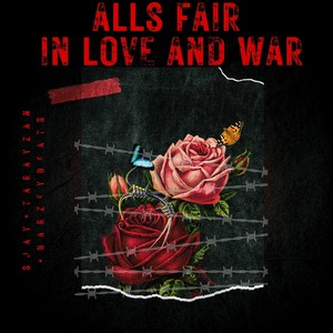 All's Fair in Love and War (Explicit)