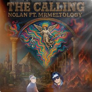 Nolan (The Calling) (Ft MrMeltology|Explicit)