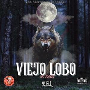 Viejo Lobo (feat. Los Preferidos Records) (Explicit)