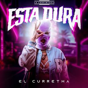 ESTÁ DURA (Explicit)