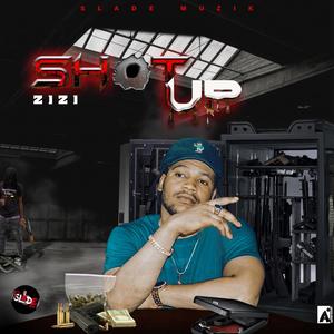 Shot Up (Explicit)