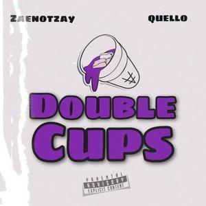 Double Cup (feat. Zaenotzay) [Explicit]