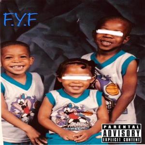 F.Y.F (Explicit)