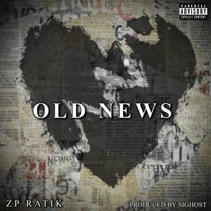 Old News (Explicit)