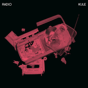 Radio Kule (Explicit)