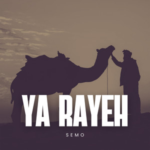 Ya Rayeh