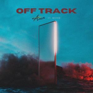 OFF TRACK (feat. Gvine)