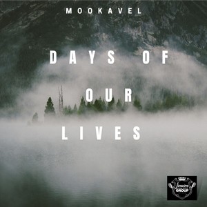 Days of Our Lives (Explicit)