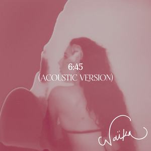 6:45 (Acoustic Version|Explicit)