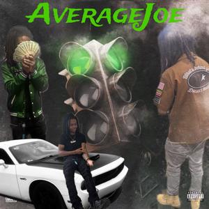 Average Joe (Explicit)