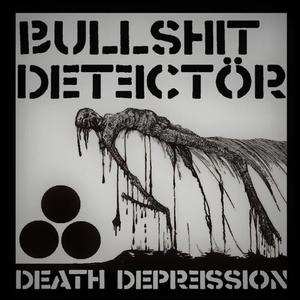 Death Depression (Explicit)