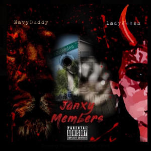 Janxy Members (feat. LadyWessn) (Explicit)