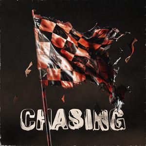 Chasing (Explicit)