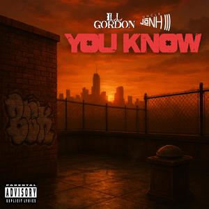 You Know (Explicit)