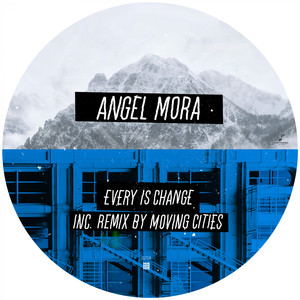 Every Is Change (Original Mix)