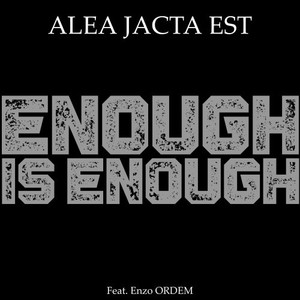 Enough Is Enough (Explicit)