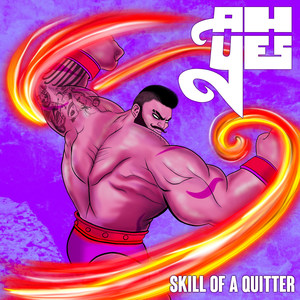 Skill of a Quitter (Explicit)