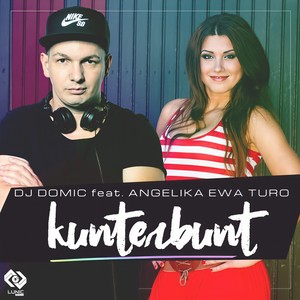 Kunterbunt (Radio Edit)