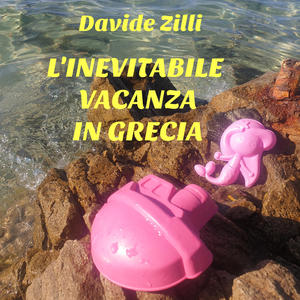 L'inevitabile vacanza in Grecia (Explicit)