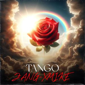 Tango (feat. Xmike) [Explicit]