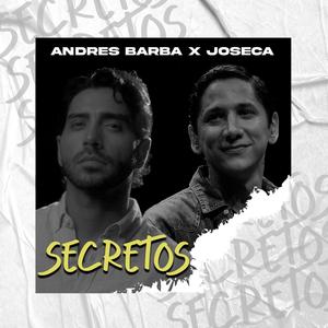 Secretos(feat. Andres Barba)