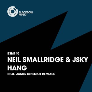 Hang (James Benedict Remix)