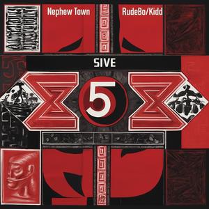 5ive (feat. RudeBoi Kidd) (Explicit)