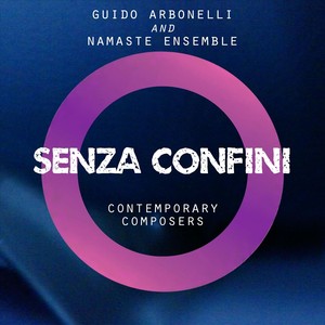 Senza Confini: Contemporary Composers