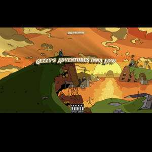 Gezzy's Adventures Inna Low (Explicit)