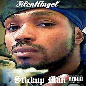 Stickup Man (Explicit)