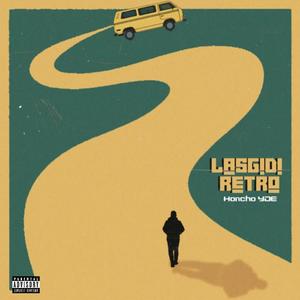 Lasgidi Retro (Explicit)