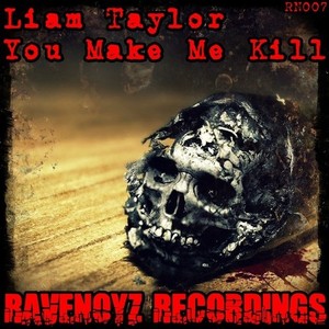 You Make Me Kill