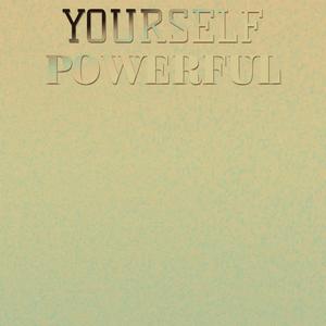 Yourself Powerful