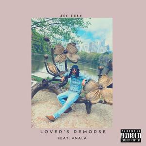 Lover's Remorse (Explicit)