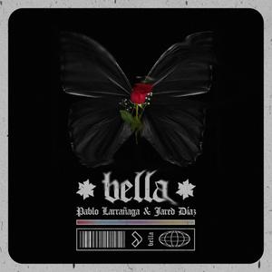 Bella (feat. Jared Díaz)