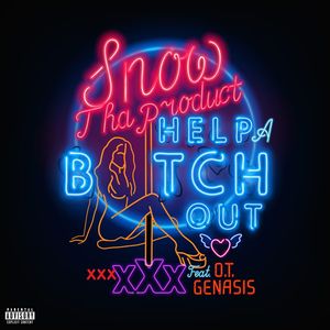 Help a ***** Out (feat. O.T. Genasis) (Explicit)