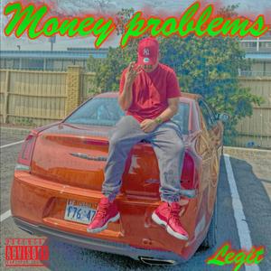Money Problems (Explicit)